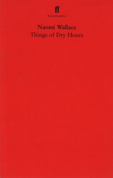 Paperback Things of Dry Hours Book