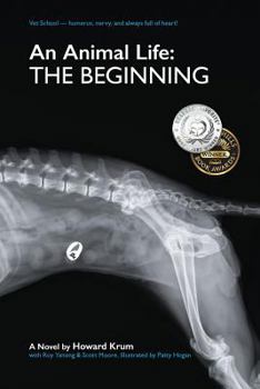 Paperback An Animal Life: The Beginning Book