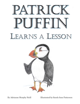 Paperback Patrick Puffin Learns a Lesson Book