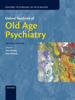 Hardcover Oxford Textbook of Old Age Psychiatry with Access Code Book