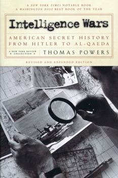 Paperback Intelligence Wars: American Secret History from Hitler to Al-Qaeda Book