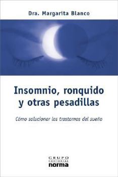 Paperback Insomnio, Ronquidos (Spanish Edition) [Spanish] Book