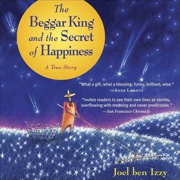 Audio CD The Beggar King and the Secret of Happiness: A True Story Book