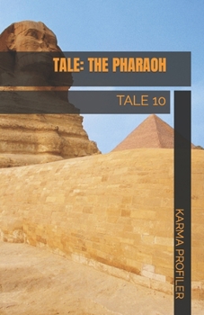 Paperback TALE The Pharaoh Book