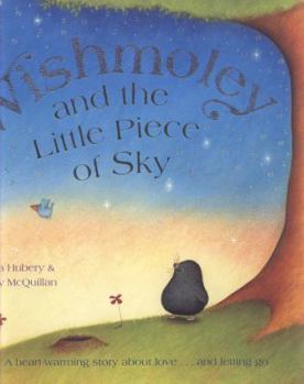 Paperback Wishmoley and the Little Piece of Sky Book