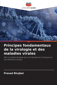 Principes fondamentaux de la virologie et des maladies virales (French Edition)