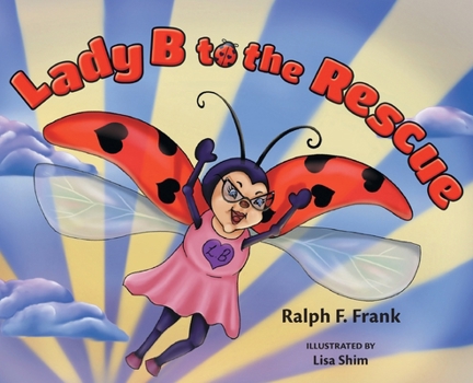 Hardcover Lady B to the Rescue Book