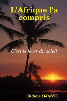 Paperback L'Afrique l'a compris [French] Book