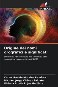 Origine dei nomi orografici e significati (Italian Edition)