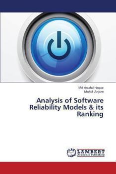Paperback Analysis of Software Reliability Models & Its Ranking Book