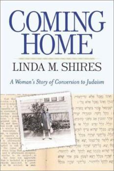 Hardcover Coming Home: A Woman's Story of Conversion to Judaism Book