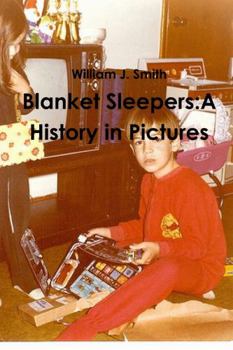 Hardcover Blanket Sleepers: A History in Pictures Book