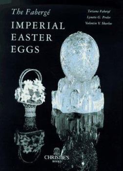 Hardcover The Faberge Imperial Easter Eggs Book