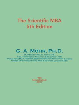 Paperback The Scientific MBA: 5th Edition Book