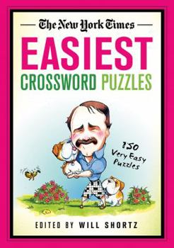 Paperback The New York Times Easiest Crossword Puzzles: 150 Very Easy Puzzles Book