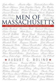 Paperback Men of Massachusetts: Bay State Contributors to American Society Book