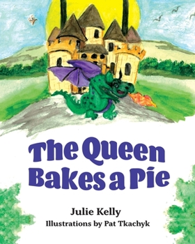 Paperback The Queen Bakes A Pie Book