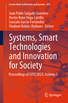 Paperback Systems, Smart Technologies and Innovation for Society: Proceedings of Citis´2023, Volume 1 Book