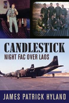 Paperback Candlestick: Night FAC over Laos Book