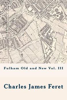 Paperback Fulham Old and New Vol. III Book