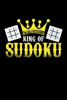 Paperback King of Sudoku: Funny Blank Lined Journal Notebook, 150 Pages, Soft Matte Cover, 6 x 9 Book