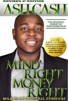 Paperback Mind Right, Money Right: 10 Laws of Financial Freedom (Revised Edition) Book