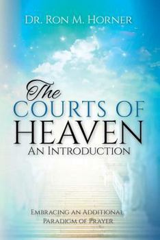 Paperback The Courts of Heaven: An Introduction Book