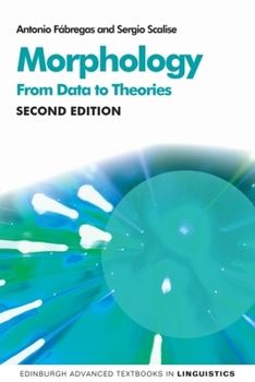 Paperback Morphology: From Data to Theories, 2nd Edition Book