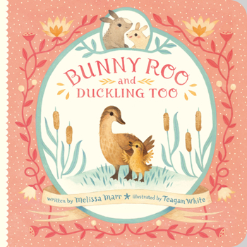 Board book Bunny Roo and Duckling Too Book