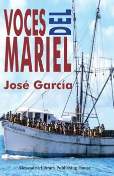 Paperback Voces del Mariel: Historia oral del éxodo cubano de 1980 [Spanish] Book