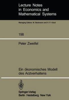 Paperback Ein Ökonomisches Modell Des Arztverhaltens [German] Book