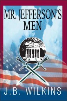 Paperback Mr. Jefferson's Men Book