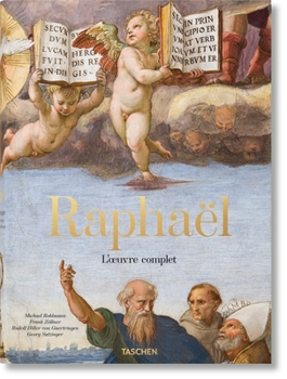 Hardcover Raphaël. l'Oeuvre Complet. Peintures, Fresques, Tapisseries, Architecture [French] Book