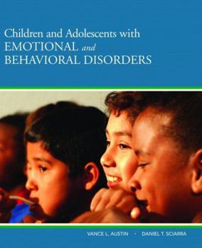 Paperback Children and Adolescents with Emotional and Behavioral Disorders Book