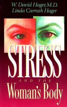 Paperback Stress & the Woman's Body Book