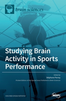 Hardcover Studying Brain Activity in Sports Performance Book