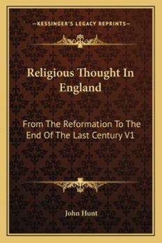 Paperback Religious Thought In England: From The Reformation To The End Of The Last Century V1 Book