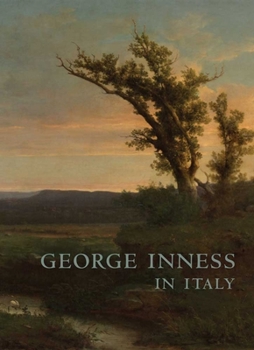 Paperback George Inness in Italy Book