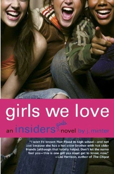 Girls We Love - Book #6 of the Insiders