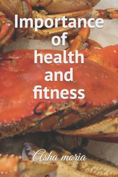 Paperback Importance of health and fitness Book