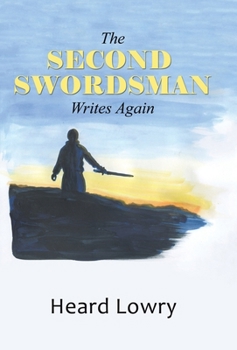 Hardcover The Second Swordsman Writes Again Book