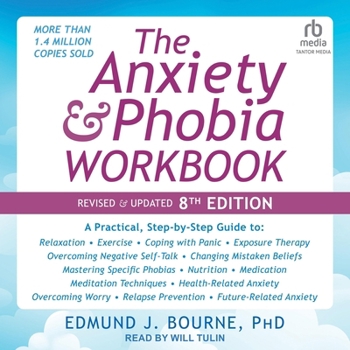 Audio CD The Anxiety and Phobia Workbook: Revised & Updated 8th Edition Book