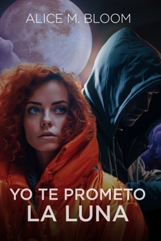 Paperback Yo te prometo la luna [Spanish] Book