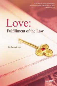 Paperback Love: Fulfillment of the Law Book