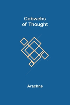 Paperback Cobwebs of Thought Book