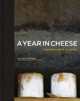 Hardcover A Year in Cheese Book