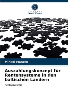 Paperback Auszahlungskonzept für Rentensysteme in den baltischen Ländern [German] Book