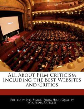All about Film Criticism Including the Best Websites and Critics