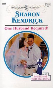 One Husband Required! - Book #3 of the Wanted:  One Wedding Dress