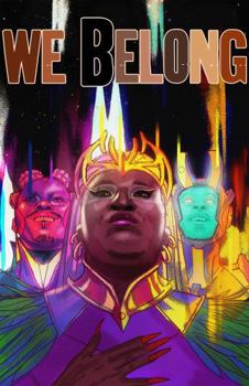 Perfect Paperback We Belong: An All-Black/All-Queer Sci-Fi/Fantasy Comics Anthology Book